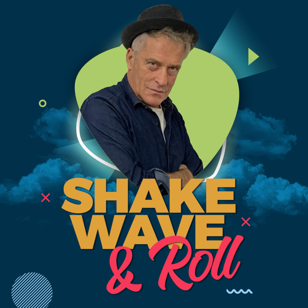 Shake, Wave & Roll